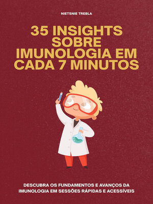 cover image of 35 Insights Sobre Imunologia em Cada 7 Minutos
